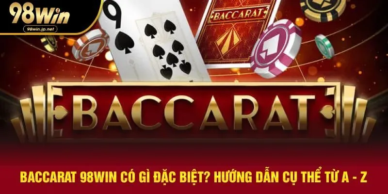 Baccarat 98WIN